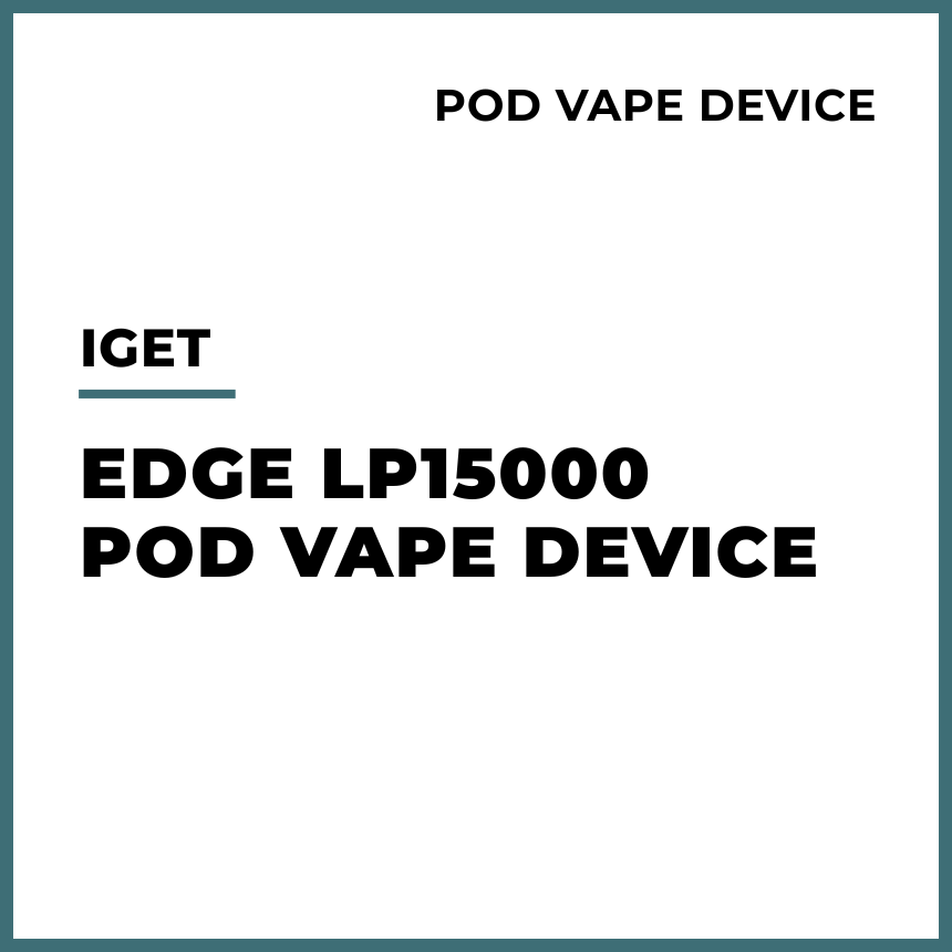 Shop IGET Edge LP15000 Pod Vape Device Online in NZ VAPELAB Shop IGET Edge LP15000 Pod Vape Device Online in NZ VAPELAB