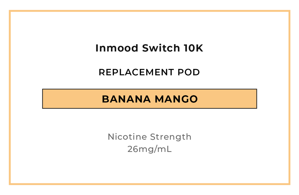 Buy Inmood Swtich 10K Prefilled Replacement Pod Banana Mango online in NZ at VAPELAB