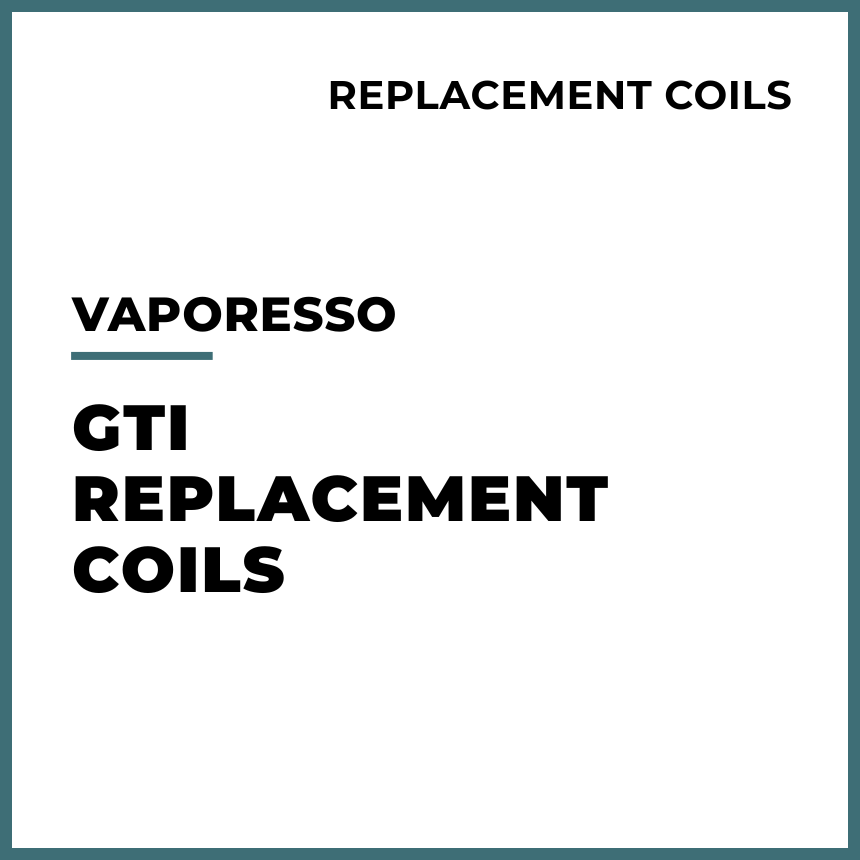 Vaporesso - GTi Replacement Coils